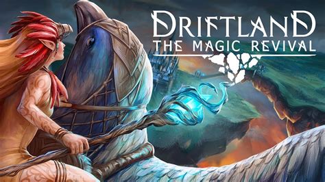 The Beauty of Art and Magic in Driftland: The Magic Revival